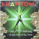 Phantom - My Life Is Moving / At The Rate Of The Time